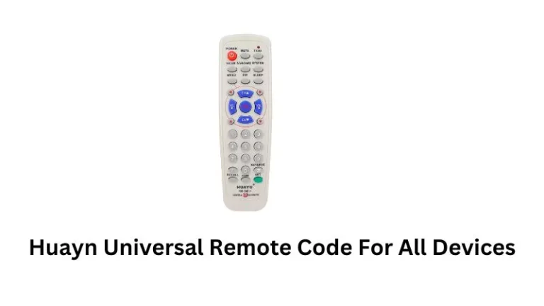 Huayn Universal Remote Code For All Devices