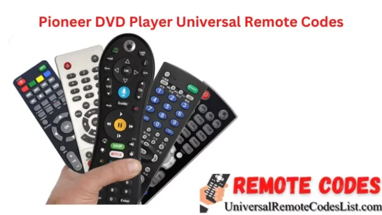 Pioneer DVD Player Universal Remote Codes